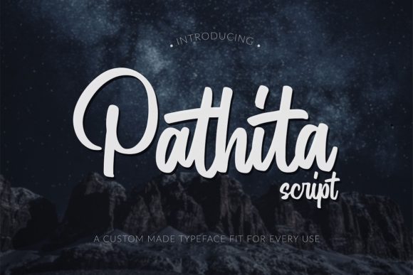 Pathita: A Script Amp Font for Elegant Projects