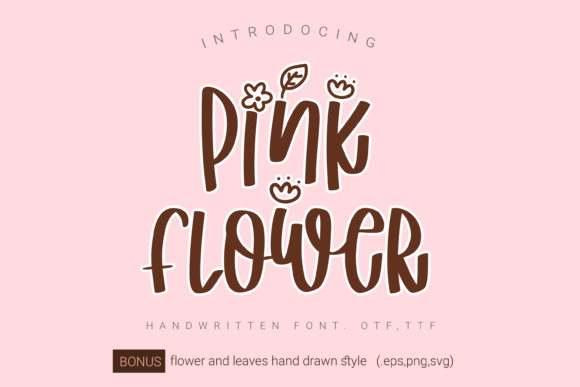 Pink Flower: A Handwritten Font for Unique Branding