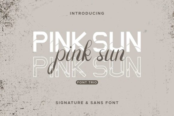Pink Sun: A Versatile Font Duo for Creative Campaigns